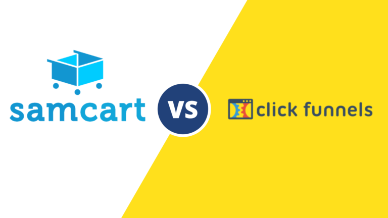 SamCart Vs ClickFunnels: Which Is Better In 2023? (In-Depth) Comparison