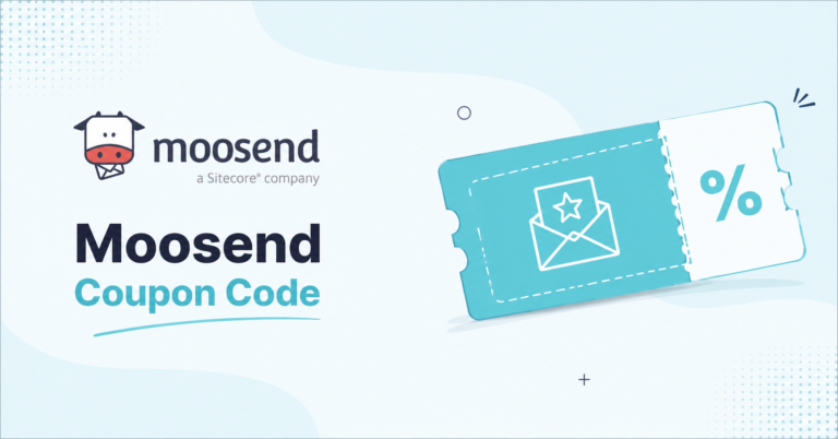 Moosend Coupon Code 2026: Save Up to 50% Off (Verified)