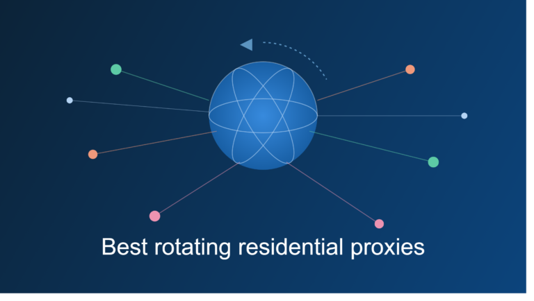 Best Rotating Residential Proxies in 2026: Top Picks Reviewed